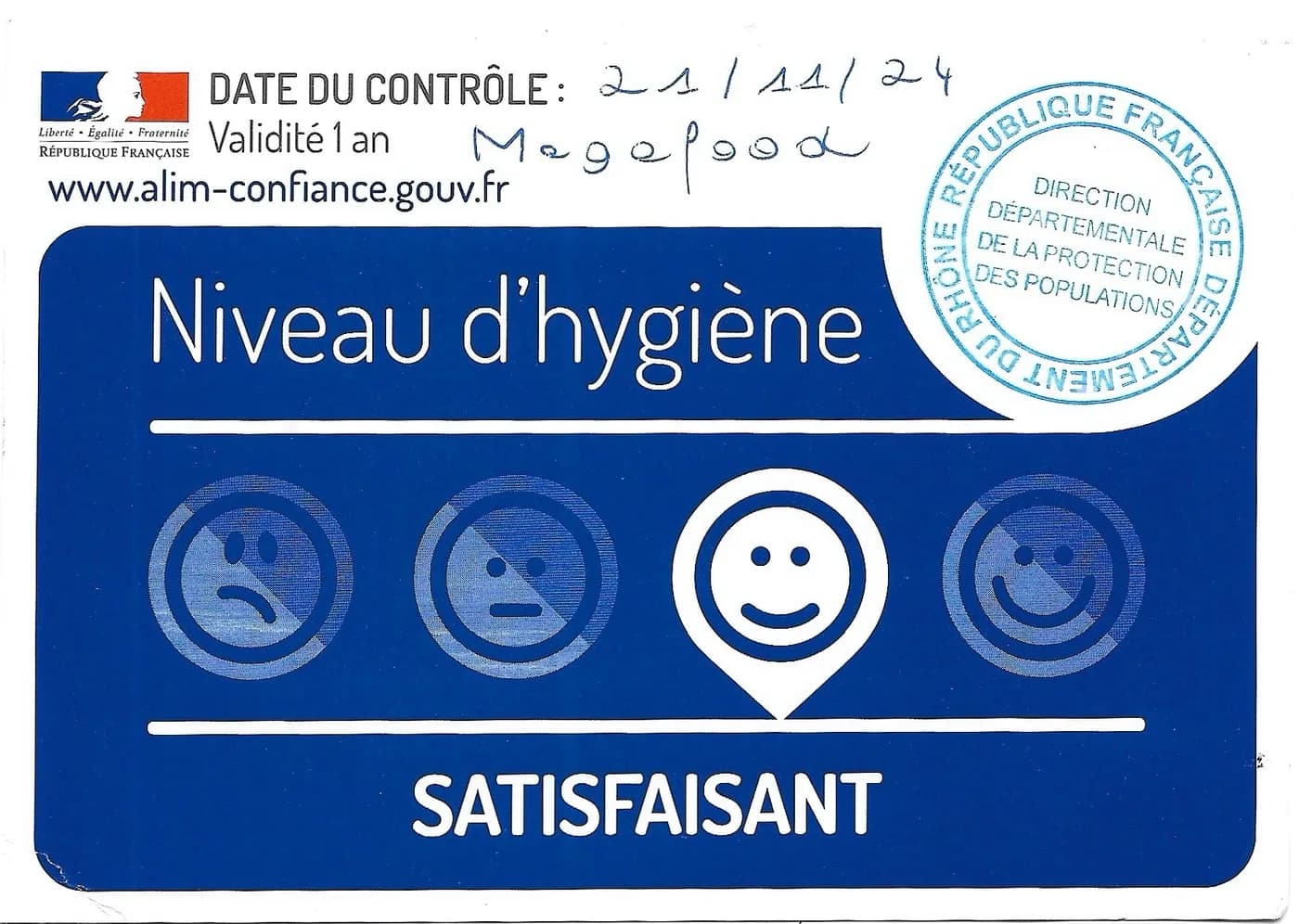Affiche officielle « Niveau d'hygiène : Satisfaisant », contrôle du 21/11/24, Direction départementale de la protection des populations du Rhône.